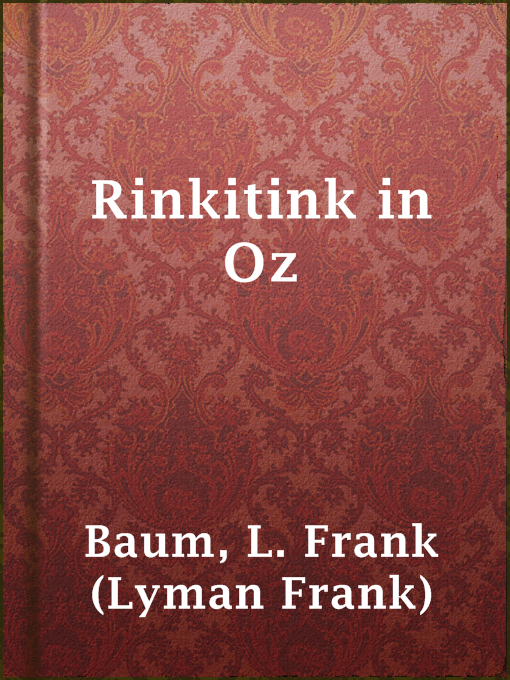 Upplýsingar um Rinkitink in Oz eftir L. Frank (Lyman Frank) Baum - Til útláns